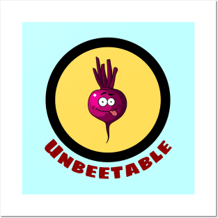 Unbeetable - Beetroot Pun Posters and Art